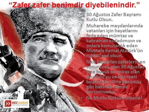 30 Ağustos Zafer Bayramı Kutlu Olsun...