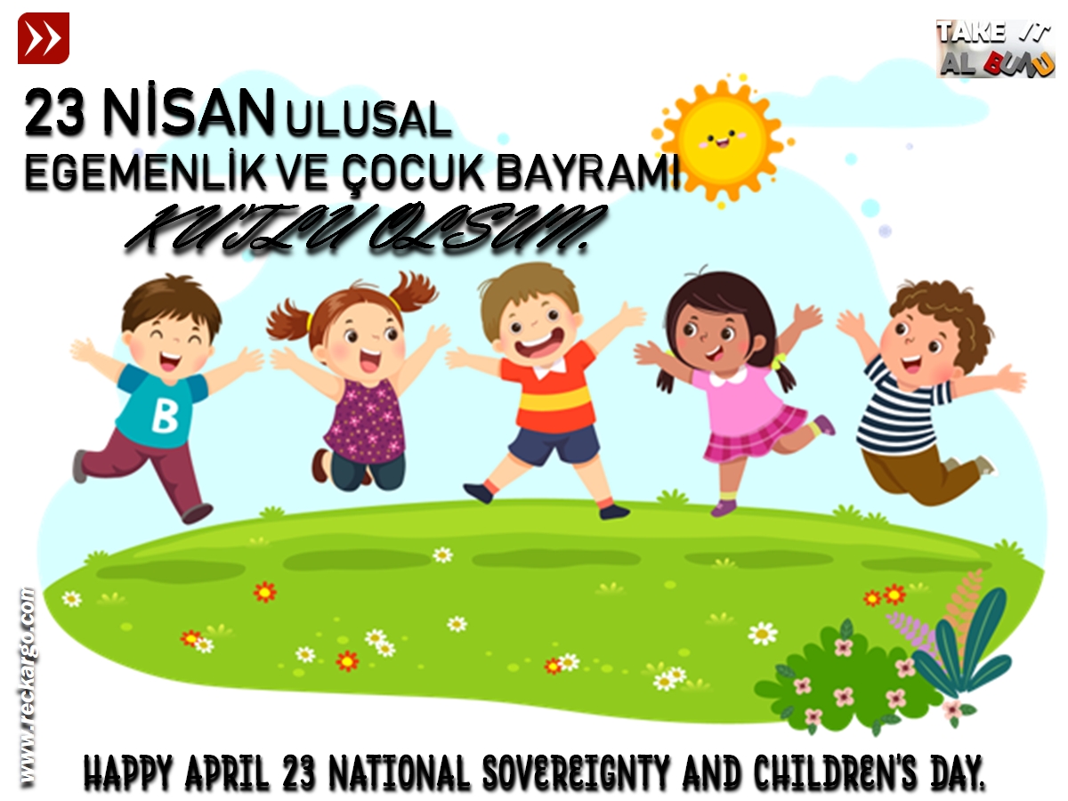 23 NİSAN ÇOCUK BAYRAMI | 23 APRIL CHILDREN'S DAY...