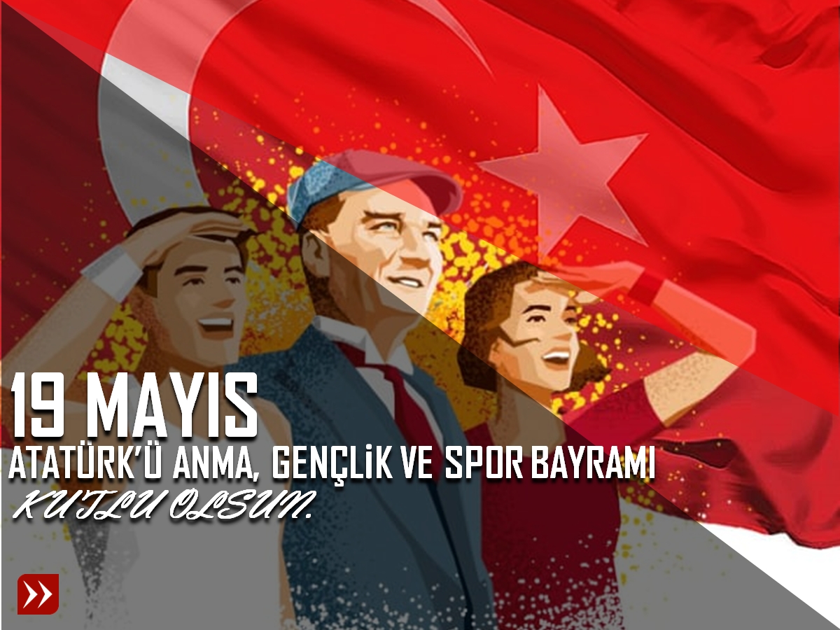 19 MAYIS 191∞... 105.YIL - Youth And Sport Day 105th Year... 