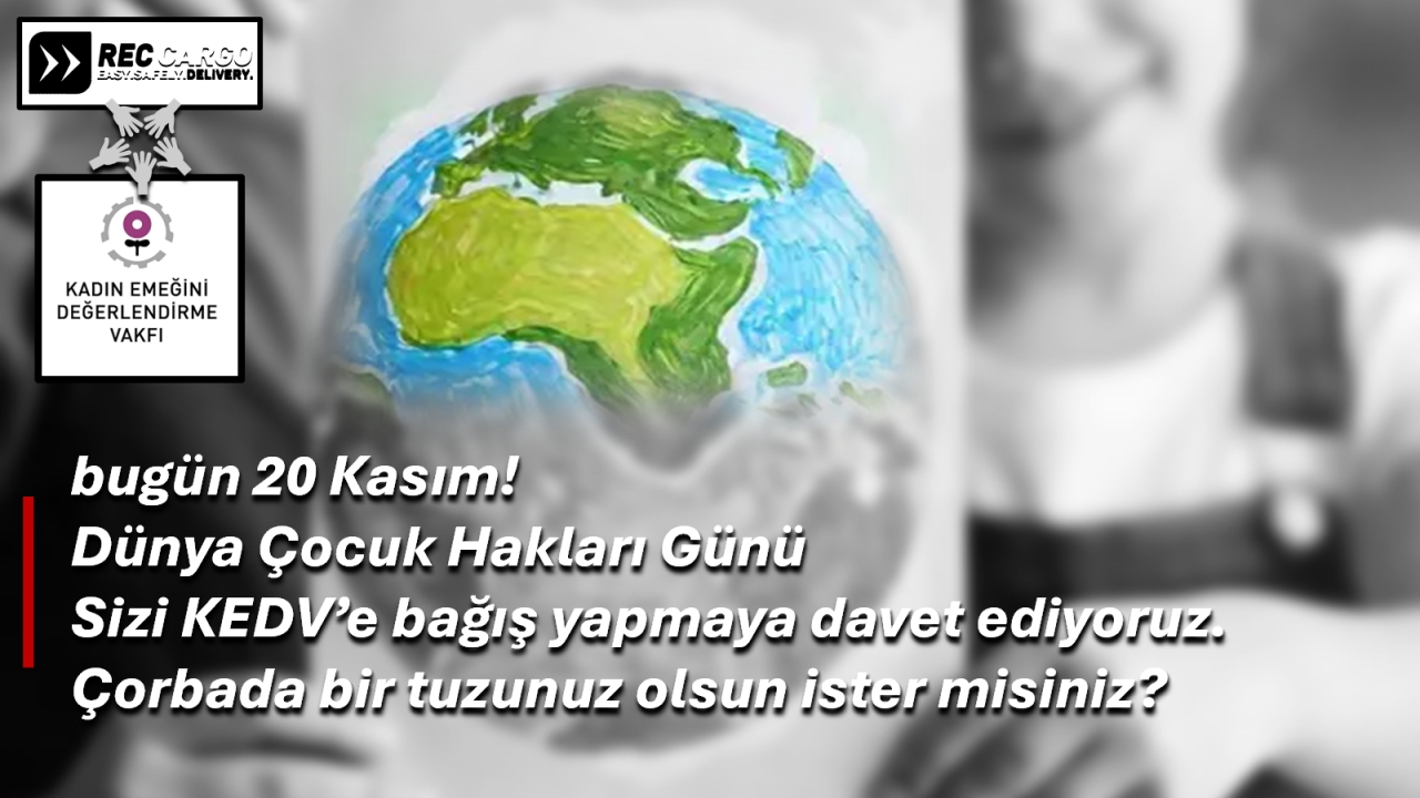 20 Kasım Dünya Çocuk Hakları Günü | 20 November World Children's Rights Day